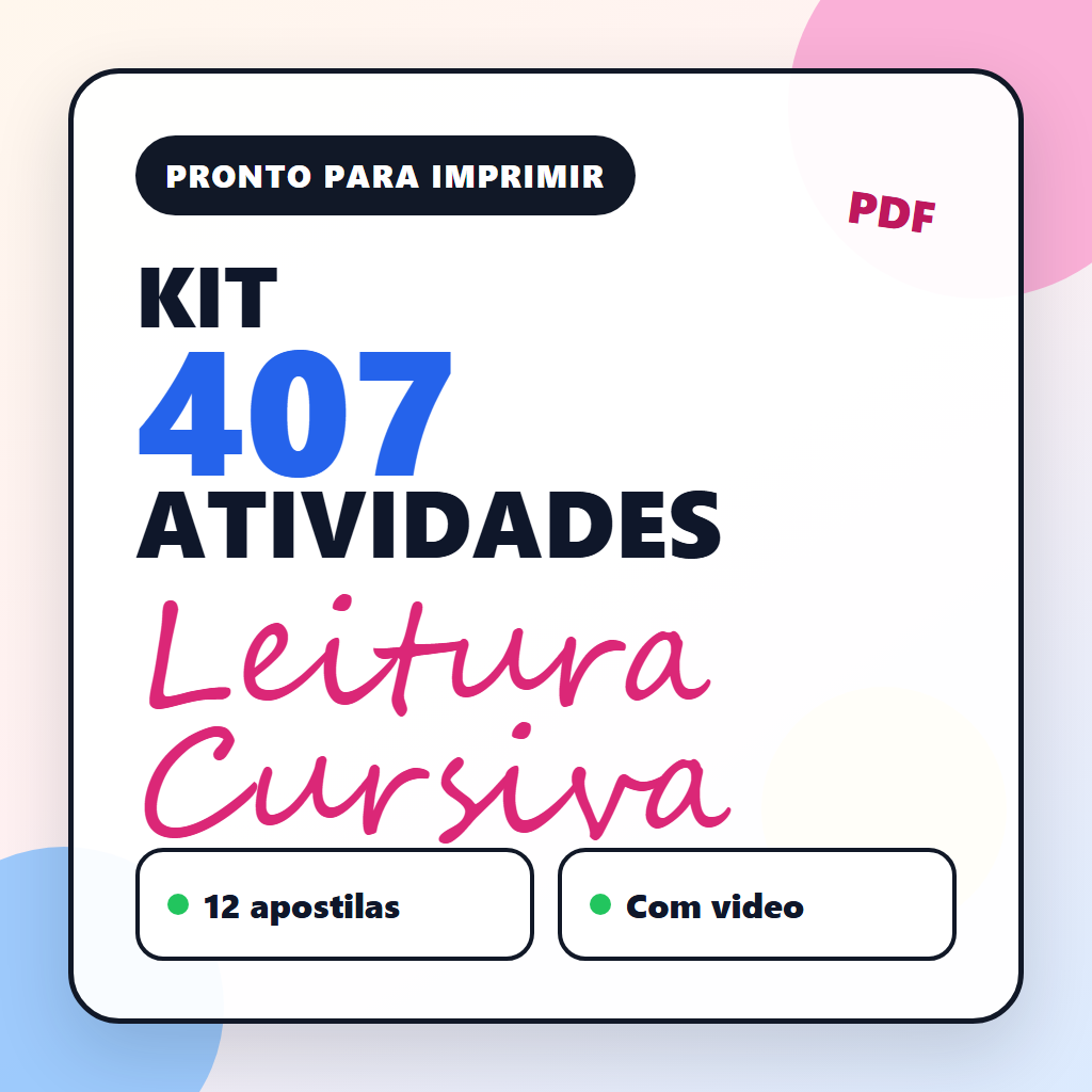 Kit 407 Atividades de Leitura Cursiva Premium